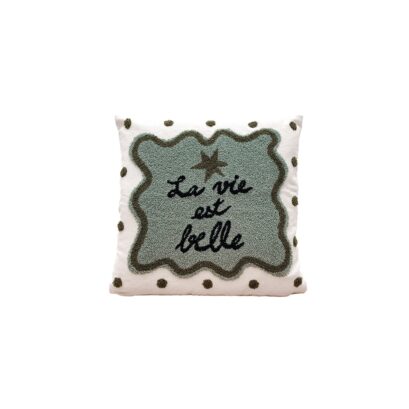 Coussin La Vie est Belle