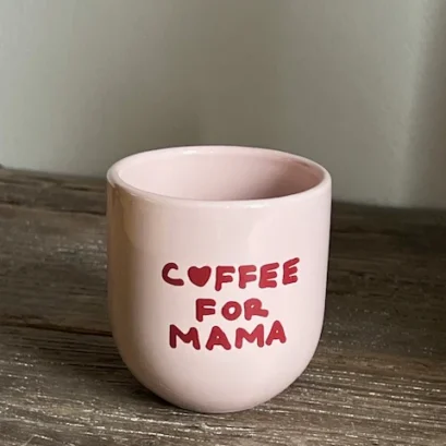 Tasse Coffee For Mama